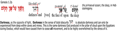 The Hebrew text with explaination for And darkness was on the face of the deep.