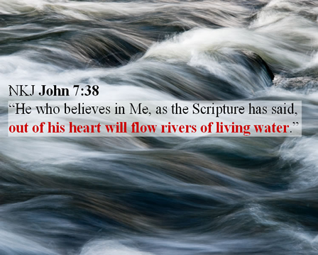 Water background with the scripture John 7:38 written on it